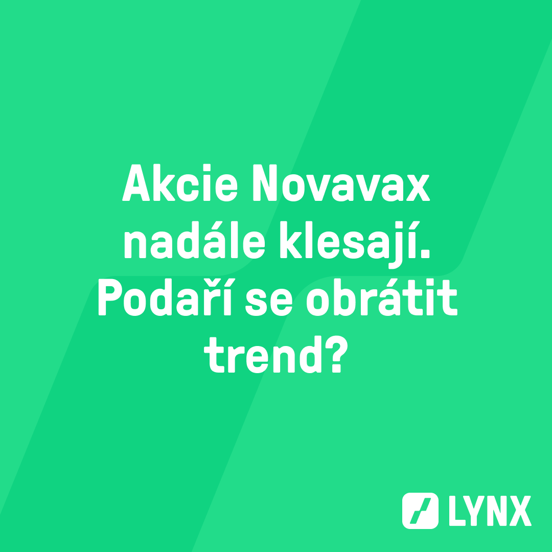 Akcie Novavax nadále klesají. Podaří se obrátit trend?