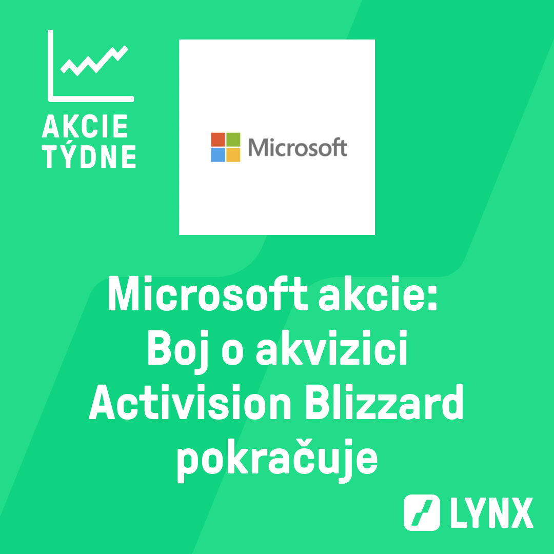 Microsoft akcie: Boj o akvizici Activision Blizzard pokračuje