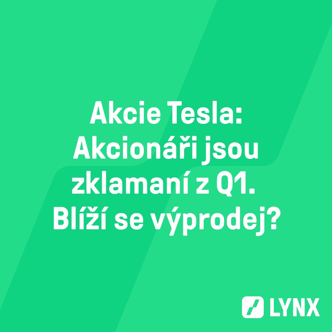 Akcie Tesla: Akcionáři jsou zklamaní z Q1. Blíží se výprodej?