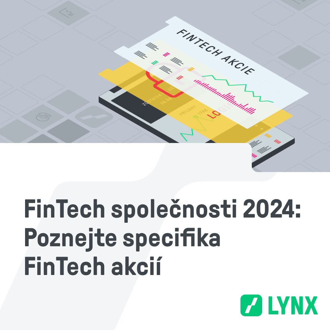 FinTech společnosti 2024: Poznejte specifika FinTech akcií